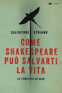 10 Consigli di lettura: come Shakespeare può salvarti la vita.